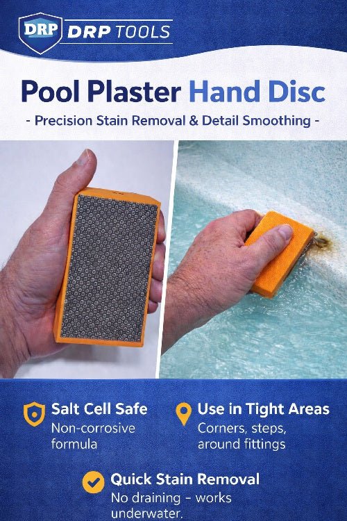 Pool Plaster Hand Disc – Salt Cell Safe, Non - Corrosive Stain Removal - DRP Tools